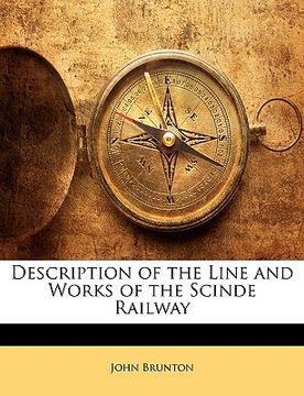 portada description of the line and works of the scinde railway (en Inglés)