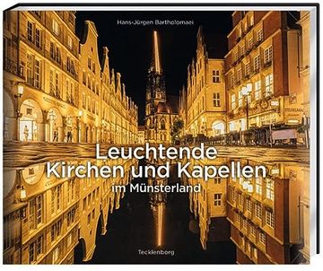portada Leuchtende Kirchen und Kapellen im Münsterland (en Alemán)