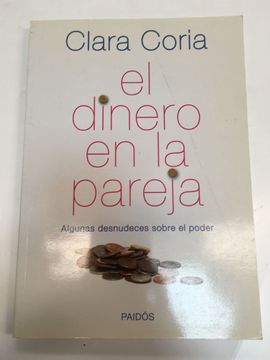 portada Dinero en la Pareja Algunas Desnudeces Sobre el Poder (in Spanish)