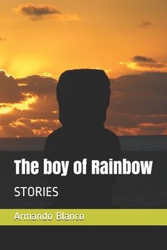 portada The boy of Rainbow: Stories (en Inglés)