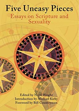 portada Five Uneasy Pieces: Essays on Scripture and Sexuality (en Inglés)