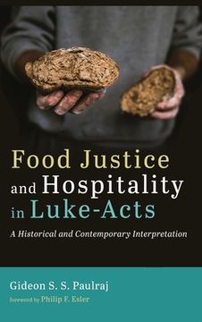 portada Food Justice and Hospitality in Luke-Acts (en Inglés)