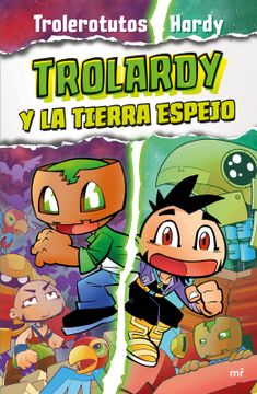 portada Trolardy 3. Trolardy y la Tierra Espejo (in Spanish)