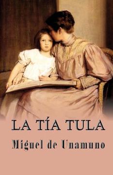 portada La tía Tula (in Spanish)