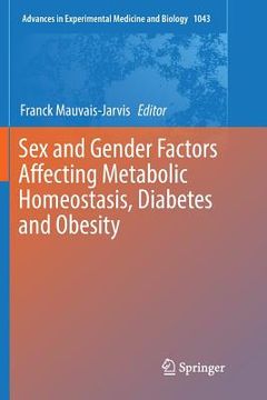 portada Sex and Gender Factors Affecting Metabolic Homeostasis, Diabetes and Obesity (en Inglés)