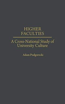 portada Higher Faculties: A Cross-National Study of University Culture (in English)