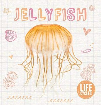 portada Jellyfish (Life Cycles) (en Inglés)