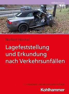 portada Lagefeststellung Und Erkundung Nach Verkehrsunfallen (in German)