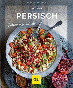 portada Persisch: Einfach wie Noch nie (gu Küchenratgeber) (en Alemán)