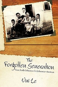 portada the forgotten generation,from south vietnamese to vietnamese-american (en Inglés)