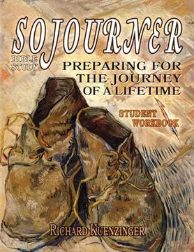 portada Sojourner: Preparing for the Journey of a Lifetime (Sojourner Bible Study) (en Inglés)