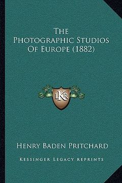 portada the photographic studios of europe (1882) (en Inglés)