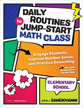 portada Daily Routines to Jump-Start Math Class, Elementary School: Engage Students, Improve Number Sense, and Practice Reasoning (Corwin Mathematics Series) (en Inglés)
