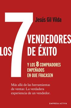 portada 7 VENDEDORES DE EXITO… Y LOS 8 COMPRADORES EMPEÑADOS EN QUE FRACASEN, LOS