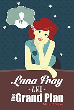 portada Lana Fray and the Grand Plan