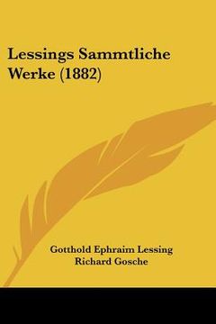 portada lessings sammtliche werke (1882) (in English)