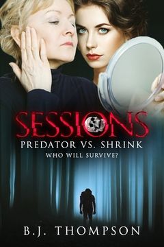portada Sessions: Predator vs. Shrink - Who will survive? (en Inglés)