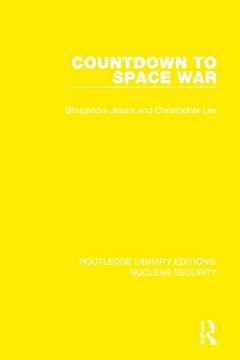 portada Countdown to Space war (Routledge Library Editions: Nuclear Security) (en Inglés)