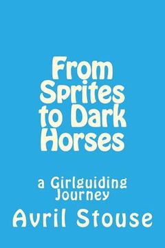 portada From Sprites to Dark Horses: a Girlguiding Journey