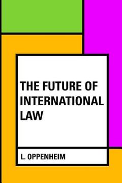 portada The Future of International Law (en Inglés)