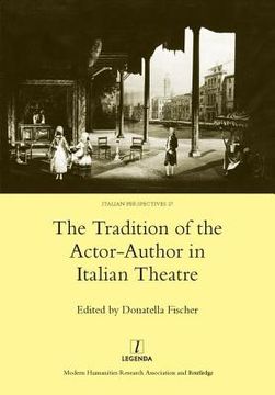 portada The Tradition of the Actor-Author in Italian Theatre (en Inglés)