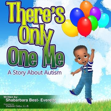 portada There's Only one me: A Story About Autism (en Inglés)
