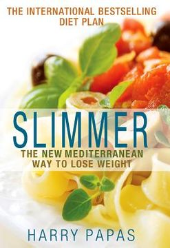 portada slimmer: the new mediterranean way to lose weight (en Inglés)