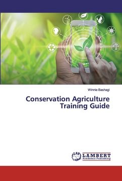 portada Conservation Agriculture Training Guide (en Inglés)