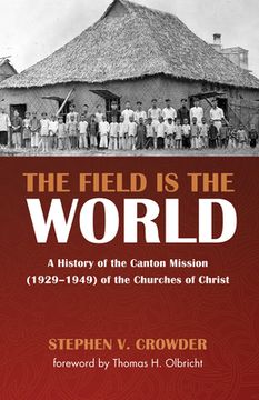 portada The Field Is the World (en Inglés)