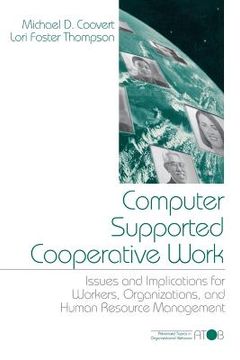 portada computer supported cooperative work: issues and implications for workers, organizations, and human resource management (in English)