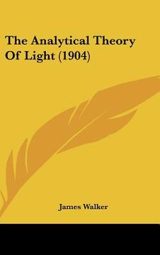 portada the analytical theory of light (1904) (en Inglés)