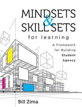 portada Mindsets and Skill Sets for Learning: A Framework for Building Student Agency (en Inglés)