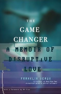 portada The Game Changer: A Memoir of Disruptive Love 