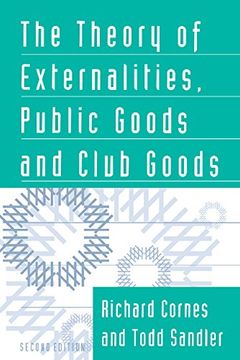 portada The Theory of Externalities, Public Goods, and Club Goods 2nd Edition Paperback (en Inglés)