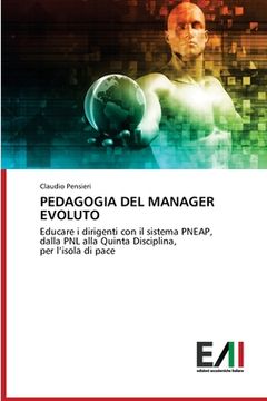 portada Pedagogia del Manager Evoluto (en Italiano)