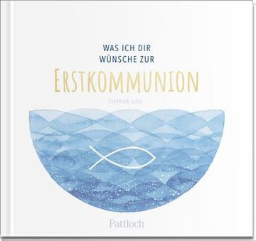 portada Was ich dir Wünsche zur Erstkommunion (in German)