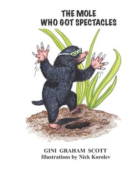 portada The Mole Who Got Spectacles (in English)
