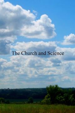 portada The Church and Science (en Inglés)