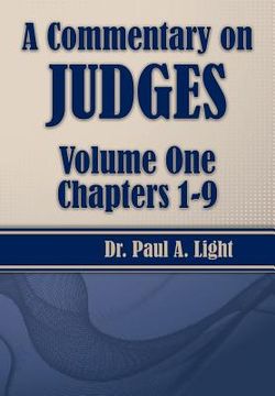 portada A Commentary on Judges, Volume One (en Inglés)