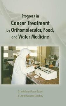 portada Progress in Cancer Treatment by Orthomolecular, Food, and Water Medicine (en Inglés)
