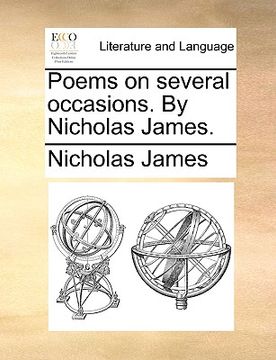 portada poems on several occasions. by nicholas james. (en Inglés)