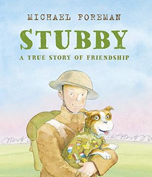 portada Stubby: A True Story of Friendship (in English)