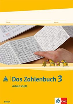 portada Das Zahlenbuch / Arbeitsheft 3. Schuljahr: Ausgabe für Bayern (en Alemán)