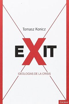 portada Exit Ideologias de la Crisis