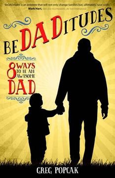 portada Bedaditudes: 8 Ways to be an Awesome Dad
