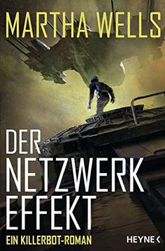 portada Der Netzwerkeffekt: Ein Killerbot-Roman (Killerbot-Reihe, Band 2) (in German)