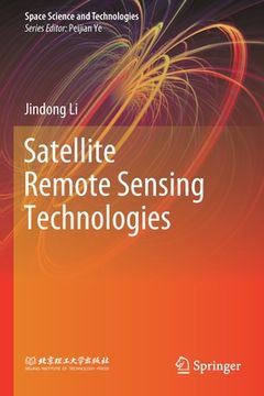 portada Satellite Remote Sensing Technologies (in English)