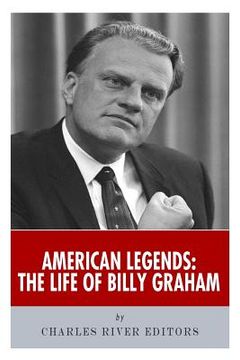 portada American Legends: The Life of Billy Graham (en Inglés)