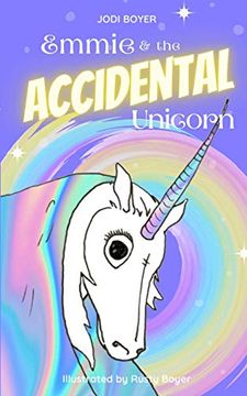 portada Emmie and the Accidental Unicorn (in English)