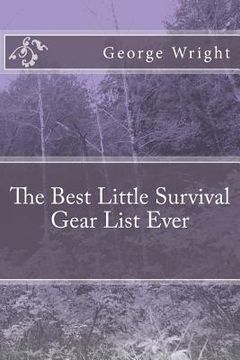 portada The Best Little Survival Gear List Ever (en Inglés)